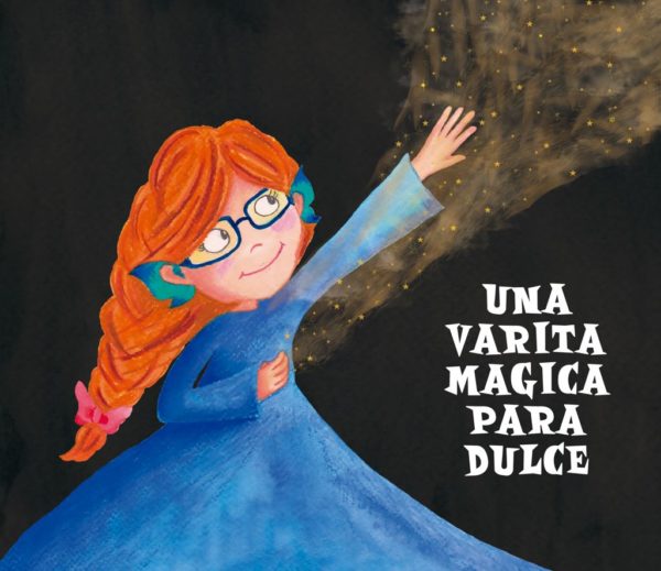 Libro Una varita mágica para Dulce - Imagen 5